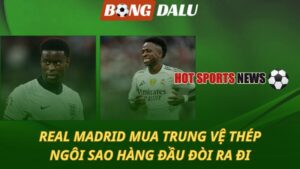 Real Madrid mua trung vệ thép